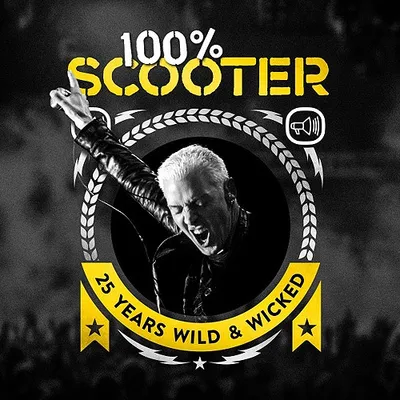 Scooter - 100% Scooter (25 Years Wild & Wicked) - The Belgian Edition (2018) MP3