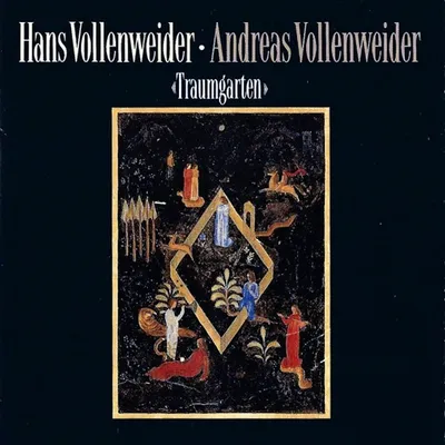 Andreas Vollenweider -  Traumgarten - Garden of Dreams (Andreas & Hans Vollenweider) (2008)  MP3