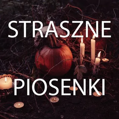 VA - Straszne piosenki (2020) MP3