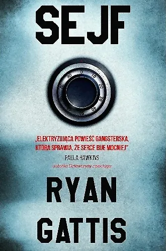 Ryan Gattis - Sejf [Ebook PL]