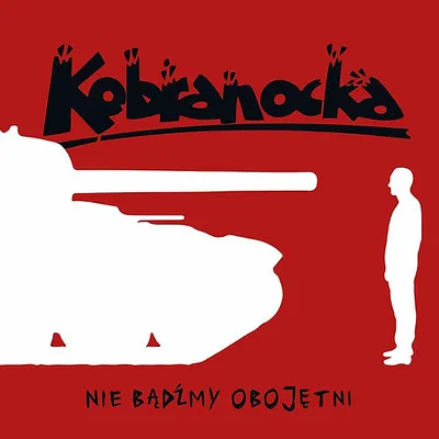 Kobranocka - Nie bądźmy obojętni (2022) FLAC